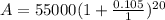 A = 55000(1 + \frac{0.105}{1})^{20}