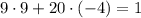 9\cdot 9 +20\cdot (-4)=1