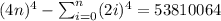 (4n)^4- \sum^{n}_{i=0} (2i)^4=53810064