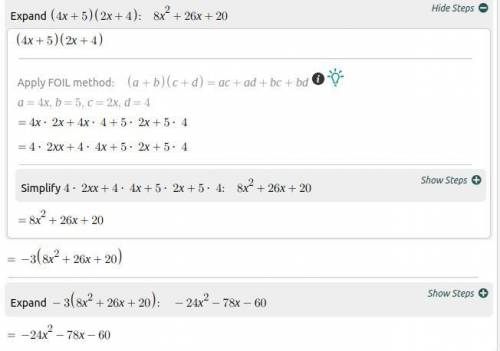 Simplify:  −3(4x + 5)(2x + 4) a) 8x2 + 26x + 20  b) −24x2 + 78x + 60  c) −8x2 − 26x − 20  d) −24x2 −