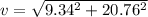 v = \sqrt{9.34^2 + 20.76^2}