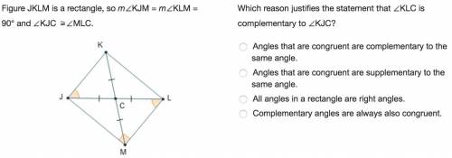 Which reason justifies the statement that klc is complementary to kjc?