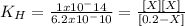 K_{H} = \frac{ 1x10^-14}{ 6.2x10^-10 } = \frac{[X][X]}{[0.2-X]}