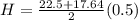 H = \frac{22.5 + 17.64}{2} (0.5)