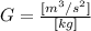 G = \frac{{[m^3 / s^2]}} {{[kg]} }