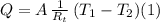 Q = A \, \frac{1}{R_t} \, (T_1 - T_2) (1)
