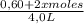 \frac{0,60+2x moles}{4,0 L}