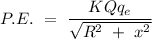 P.E.\ =\ \dfrac{KQq_e}{\sqrt{R^2\ +\ x^2}}\\