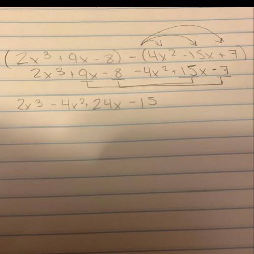 Subtract (2x^3 + 9x-8) - (4x^2-15x+7)
