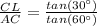\frac{CL}{AC}=\frac{tan(30\°)}{tan(60\°)}