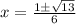 x = \frac{1\pm \sqrt{ {13 } } }{6}