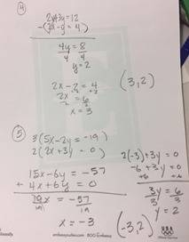 Solve using elimination. 4. 2x + 3y = 12 2x – y = 4 5. 5x – 2y = - 19 2x + 3y = 0