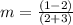 m=\frac{(1-2)}{(2+3)}