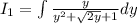 I_1 =  \int\limits \frac{y}{y^2+ \sqrt{2y}+1 }dy