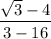\dfrac{\sqrt{3} - 4}{3 - 16}
