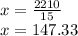 x=\frac{2210}{15} \\x=147.33