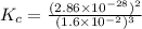 K_c=\frac{(2.86\times 10^{-28})^2}{(1.6\times 10^{-2})^3}