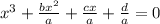 x^3 +\frac{bx^2}{a} +\frac{cx}{a}+\frac{d}{a}=0