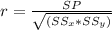 r = \frac{SP}{\sqrt{(SS_{x} * SS_{y})} }