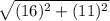 \sqrt{(16)^{2} + (11)^{2}}