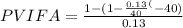PVIFA =  \frac{1 - (1-\frac{0.13}{40}^(-40)}{0.13}