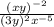 \frac{(xy)^{-2}}{(3y)^2x^{-5}}