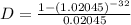 D=\frac{1-(1.02045)^{-32}}{0.02045}