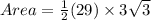 Area =  \frac{1}{2} (29) \times 3 \sqrt{3}