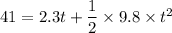 41 =2.3t + \dfrac{1}{2}\times 9.8\times t^2