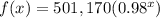 f(x)=501,170(0.98^{x})