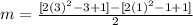 m=\frac{[2(3)^2-3+1]-[2(1)^2-1+1]}{2}