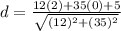 d=\frac{12(2)+35(0)+5}{\sqrt{(12)^2+(35)^2}}