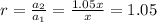 r=\frac{a_2}{a_1}=\frac{1.05x}{x}=1.05