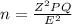 n=\frac{Z^2PQ}{E^2}