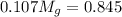 0.107M_{g} = 0.845