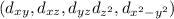 (d_{xy},d_{xz},d_{yz}d_{z^2},d_{x^2-y^2})