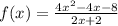 f(x)=\frac{4x^2-4x-8}{2x+2}