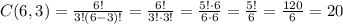 C(6,3) = \frac{6!}{3!(6-3)!} = \frac{6!}{3!\cdot 3!} = \frac{5!\cdot 6}{6\cdot 6} = \frac{5!}{6} = \frac{120}{6} = 20