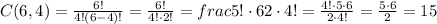 C(6,4) = \frac{6!}{4!(6-4)!} = \frac{6!}{4!\cdot 2!} = frac{5!\cdot 6}{2\cdot 4!} = \frac{4!\cdot 5\cdot 6}{2\cdot 4!} = \frac{5\cdot 6}{2} = 15
