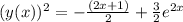 (y(x))^2 = -\frac{\left(2x+1\right)}{2} + \frac{3}{2}e^{2x}