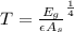 T=\frac{E_g}{\epsilon A_s\simga }^{\frac{1}{4}}