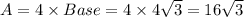 A=4\times Base=4\times 4\sqrt{3}=16\sqrt{3}