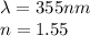 \lambda=355 nm\\n=1.55