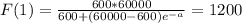 F(1)=\frac{600*60000}{600+(60000-600)e^{-a} }=1200