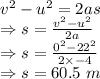 v^2-u^2=2as\\\Rightarrow s=\frac{v^2-u^2}{2a}\\\Rightarrow s=\frac{0^2-22^2}{2\times -4}\\\Rightarrow s=60.5\ m