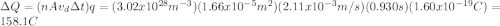 \Delta Q=(nAv_{d}\Delta t)q=(3.02x10^{28} m^{-3})(1.66x10^{-5} m^{2})(2.11x10^{-3} m/s)(0.930s)(1.60x10^{-19}C)=158.1 C