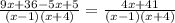 \frac{9x+36-5x+5}{(x-1)(x+4)}= \frac{4x+41}{(x-1)(x+4)}