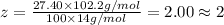 z=\frac{27.40\times 102.2 g/mol}{100\times 14 g/mol}=2.00\approx 2