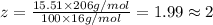 z=\frac{15.51\times 206 g/mol}{100\times 16 g/mol}=1.99\approx 2