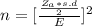 n= [\frac{\frac{Z_a*s.d}{2}}{E}]^2